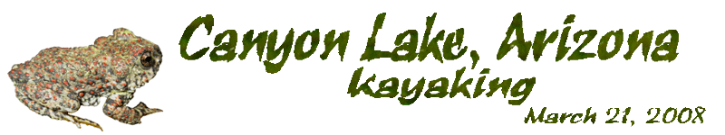 Canyon Lake Kayaking, March 2008
